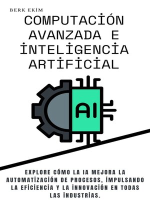 cover image of Computación avanzada e inteligencia artificial